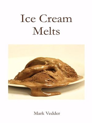 cover image of Ice Cream Melts
